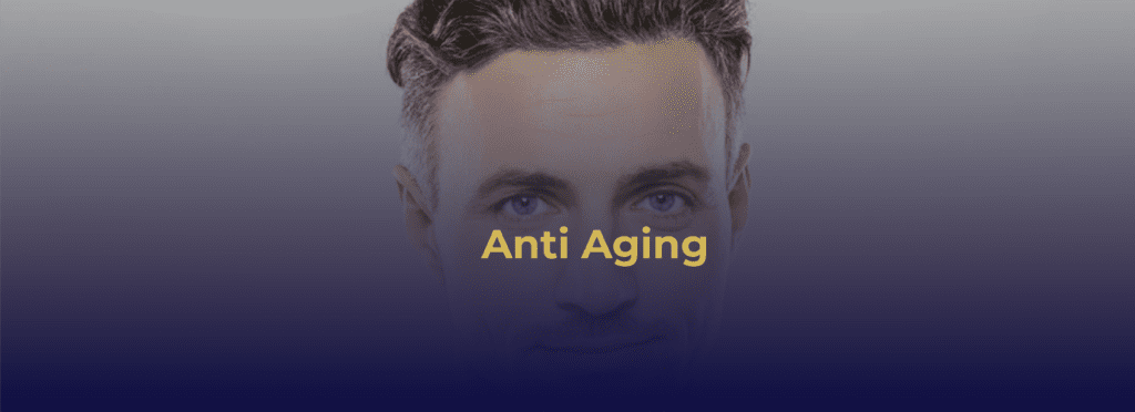 Man smiling with a title “Anti-Aging”